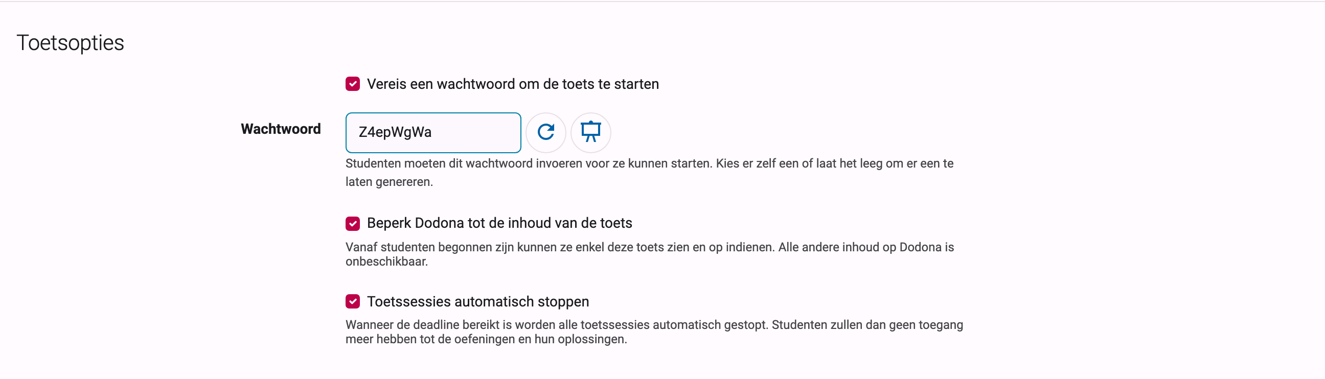 Sectie toetsopties van het reeksformulier, met een gegenereerd wachtwoord en de vinkjes bij "Beperk Dodona" en "automatisch stoppen" aangevinkt