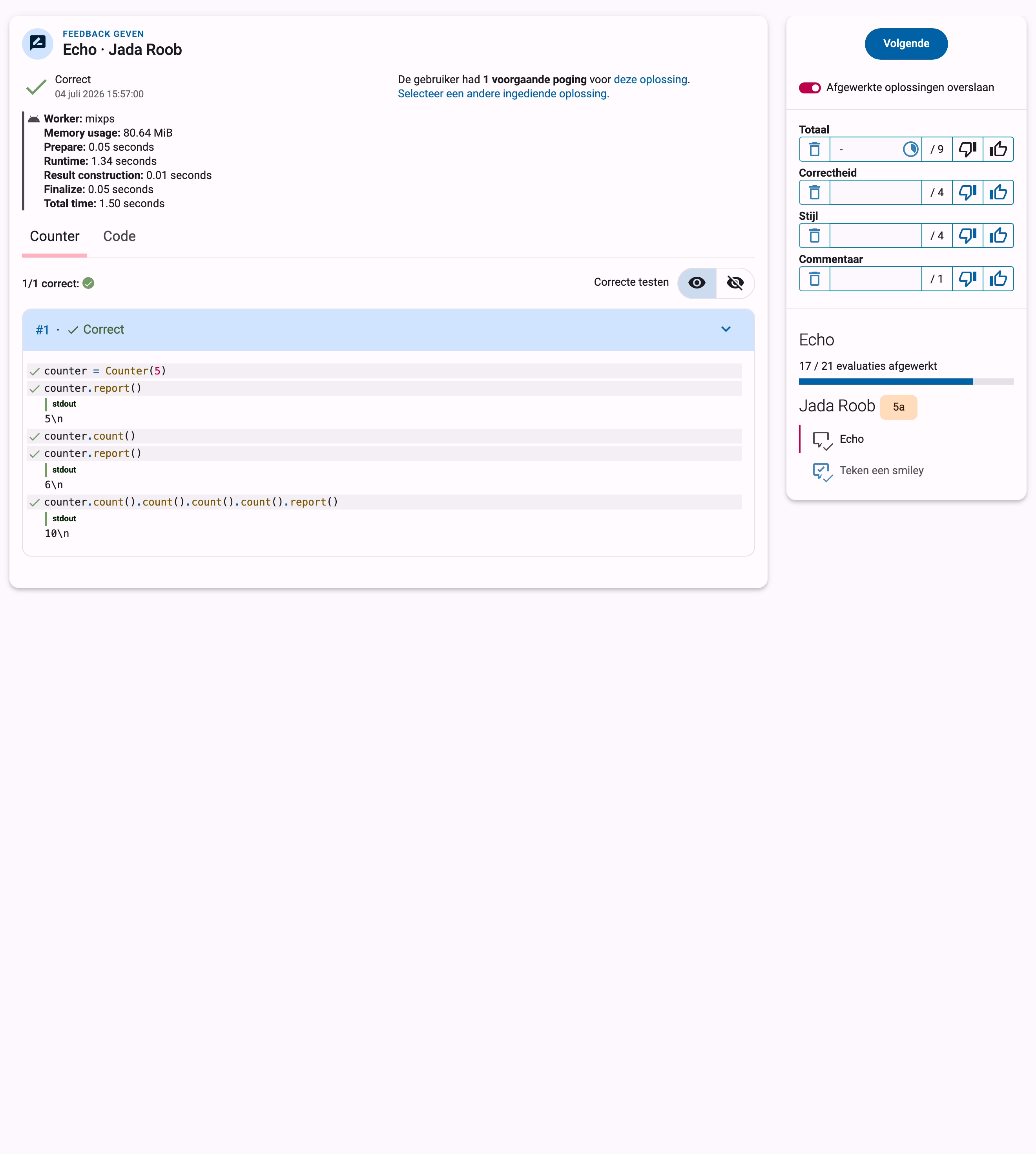 Verbeterpagina met de code en testresultaten links, en de puntenverdeling, de knop Volgende en de studentstatusicoontjes rechts