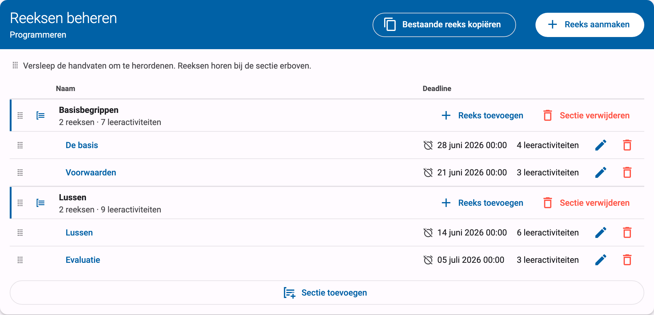 Pagina Reeksen beheren met een sectierij boven haar reeksrijen, en de knop Sectie toevoegen onder de tabel
