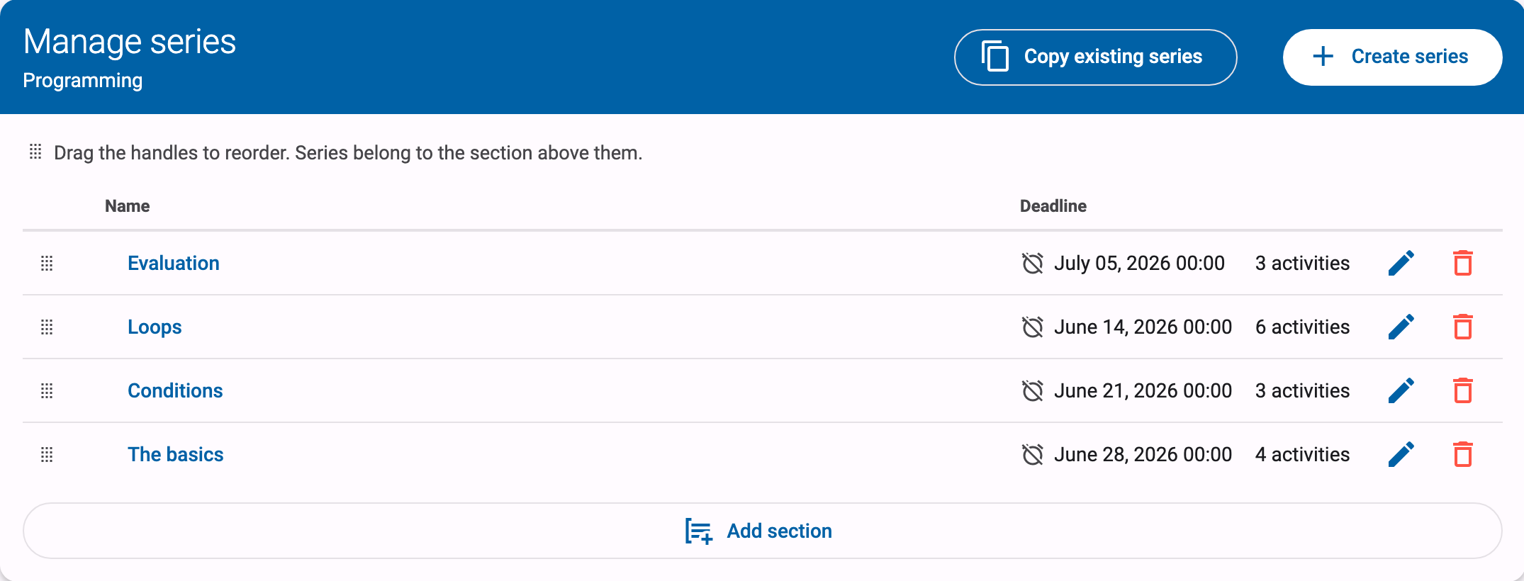 Manage series page with the drag handle, edit and delete buttons per row